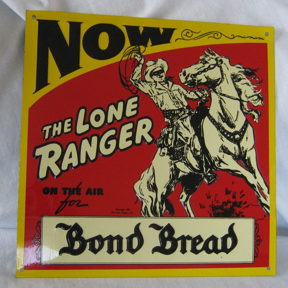 Vintage Tin Metal Sign Radio Ad The Lone Ranger On Air for Bond Bread 8.5" Sq.